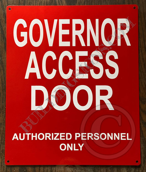 Governor Access Door SIGNAGE
