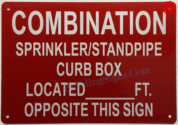 COMBINATION SPRINKLER STANDPIPE CURB BOX LOCATED FEET OPPOSITE THIS SIGN