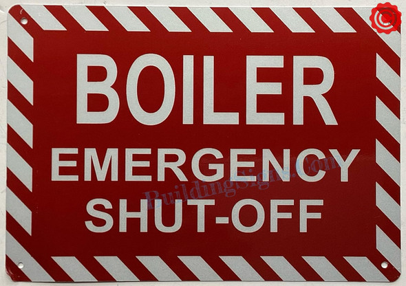 BOILER EMERGENCY SHUT-OFF SIGN BOILER EMERGENCY SHUT-OFF SIGN