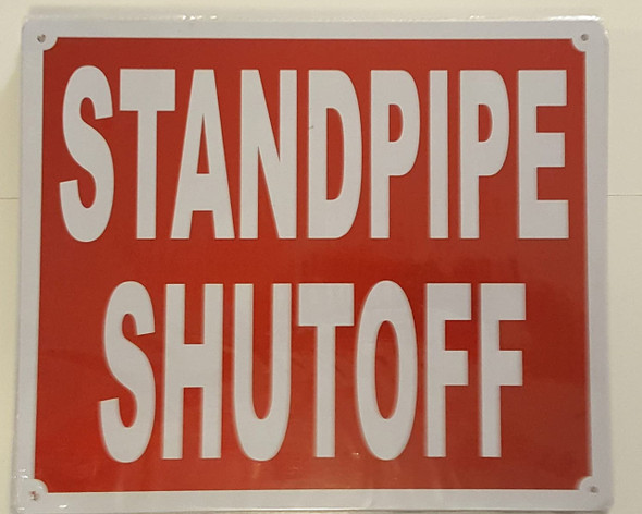 STANDPIPE SHUTOFF   Sign STANDPIPE SHUTOFF   Sign