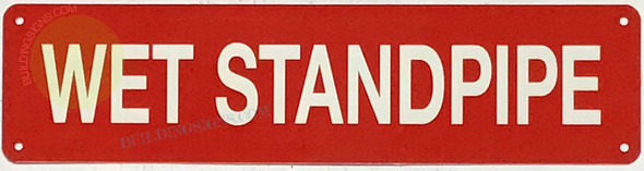 WET STANDPIPE SIGN, Fire Safety SIGNAGE WET STANDPIPE SIGN, Fire Safety SIGNAGE