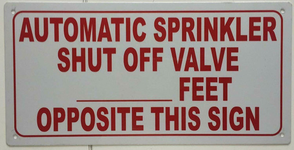 Automatic Sprinkler Shut Off Valve   Sign Automatic Sprinkler Shut Off Valve   Sign