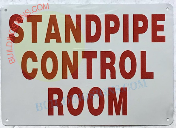 STANDPIPE CONTROL ROOM SIGNAGE STANDPIPE CONTROL ROOM SIGNAGE