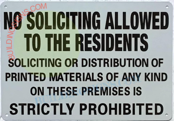 NO Soliciting Allowed to The Residents SIGNAGE