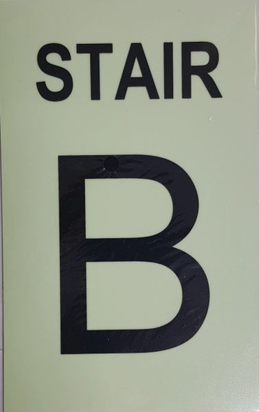 PHOTOLUMINESCENT STAIR B SIGNAGE HEAVY DUTY / GLOW IN THE DARK "STAIR B" SIGNAGE HEAVY DUTY