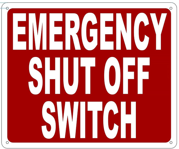 Emergency Shut Off Switch  Sign Emergency Shut Off Switch  Sign
