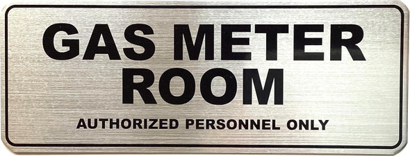 GAS METER ROOM AUTHORIZED PERSONNEL ONLY SIGNAGE