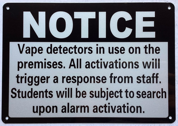NOTICE vape detector in use FOR STUDENT AND STAFF SIGNAGE NOTICE vape detector in use FOR STUDENT AND STAFF SIGNAGE