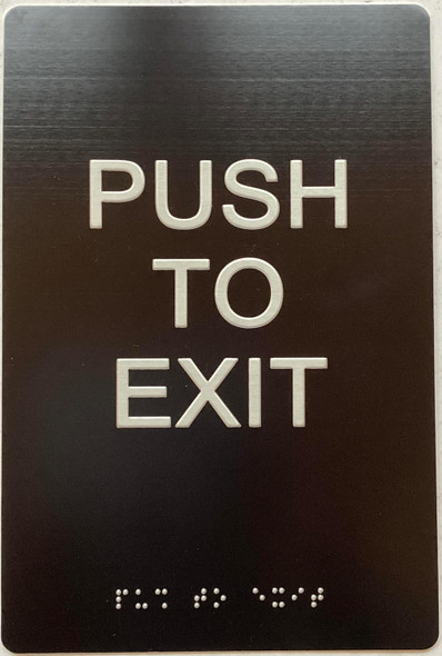 Push to exit sign Raised letters & Grade 2 Braille - Includes Red Adhesive pad for Easy Installation