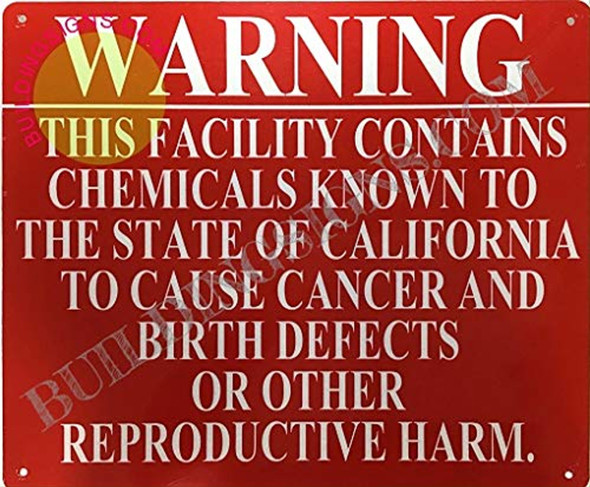 Warning This Facility Contains Chemicals Known to The State of CA to Cause Cancer SIGNAGE