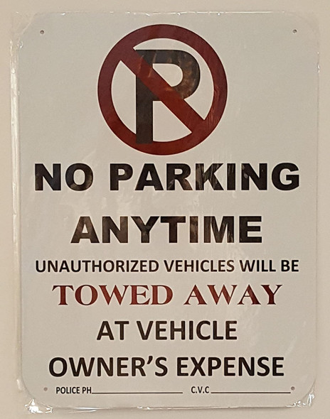 NO PARKING ANY TIME SIGN NO PARKING ANY TIME SIGN