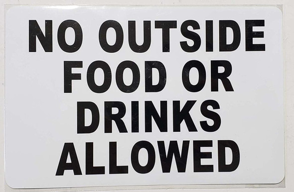 Sticker-No Outside Food Or Drinks Allowed Sign Sticker-No Outside Food Or Drinks Allowed Sign
