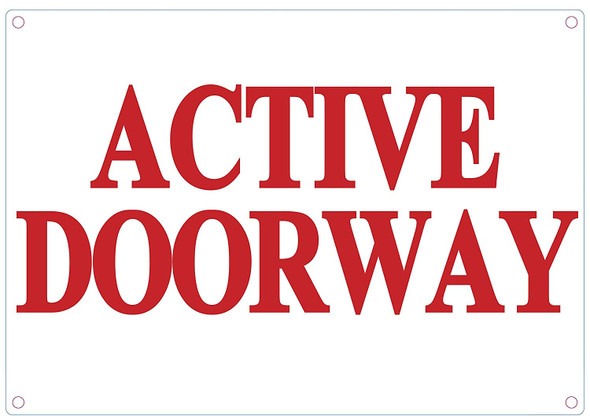 Active Doorway SIGNAGE Active Doorway SIGNAGE