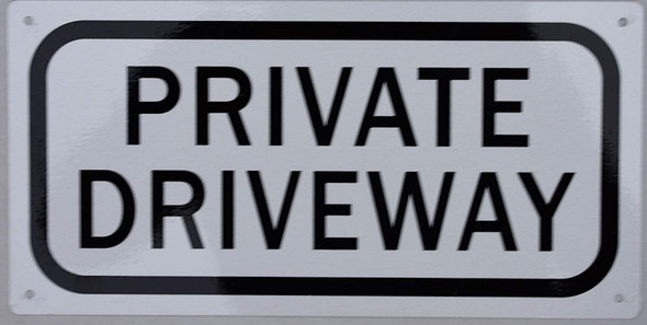 Private Driveway Sign Private Driveway Sign