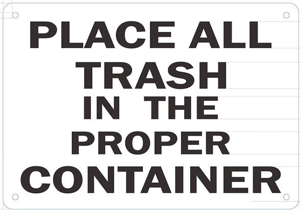 Place All Trash in The Proper Container HPD SIGN Place All Trash in The Proper Container HPD SIGN