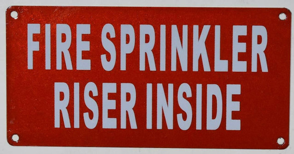 FIRE Sprinkler Riser Inside Sign FIRE Sprinkler Riser Inside Sign