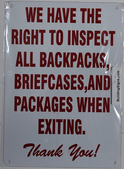 WE Have The Right to INSPECT All Backpacks, BRIEFCASES and Packages When EXITING Signage WE Have The Right to INSPECT All Backpacks, BRIEFCASES and Packages When EXITING Signage