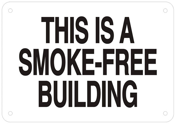 THIS IS A SMOKE-FREE BUILDING THIS IS A SMOKE-FREE BUILDING