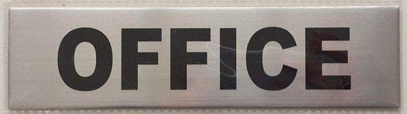 OFFICE Signage OFFICE Signage