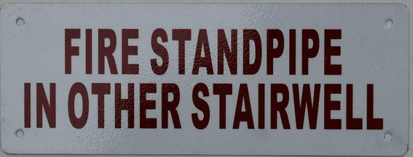 FIRE Standpipe in Other STAIRWELL   Sign FIRE Standpipe in Other STAIRWELL   Sign