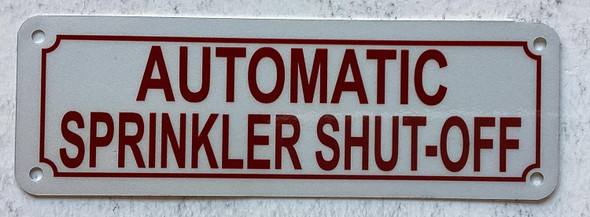 Automatic Sprinkler shut-off SIGNAGE Automatic Sprinkler shut-off SIGNAGE