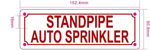 Standpipe auto sprinkler SIGNAGE Standpipe auto sprinkler SIGNAGE