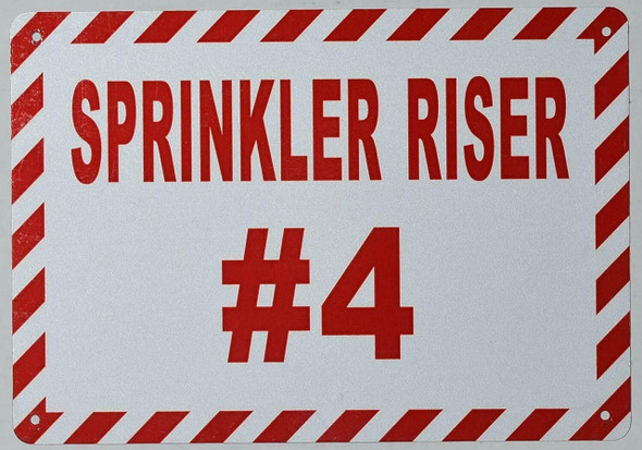 Sprinkler Riser #4  Sign Sprinkler Riser #4  Sign