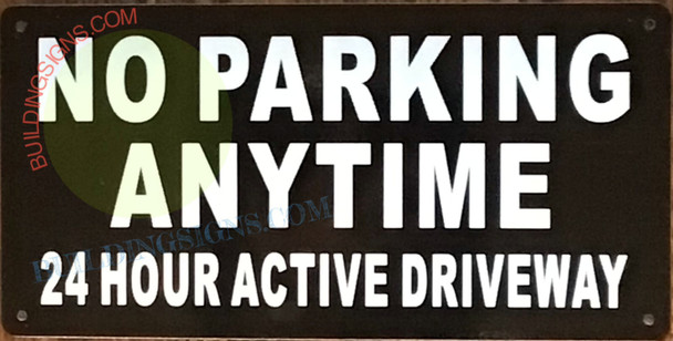 NO PARKING ANY TIME SIGN NO PARKING ANY TIME SIGN