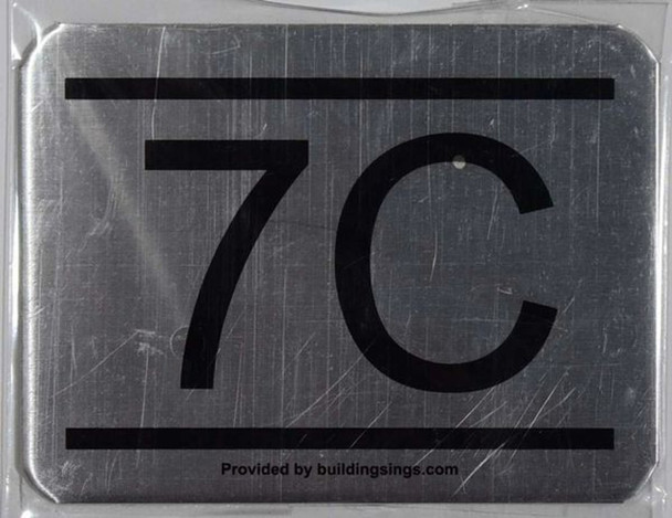 APARTMENT NUMBER SIGN 7C -BRUSHED ALUMINUM APARTMENT NUMBER SIGN 7C -BRUSHED ALUMINUM