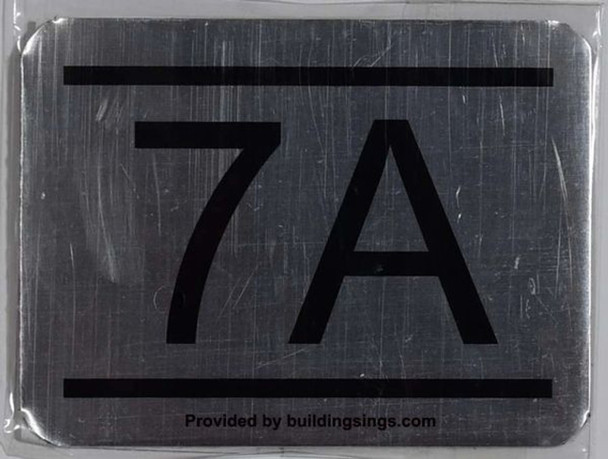 APARTMENT NUMBER SIGN 7A -BRUSHED ALUMINUM APARTMENT NUMBER SIGN 7A -BRUSHED ALUMINUM