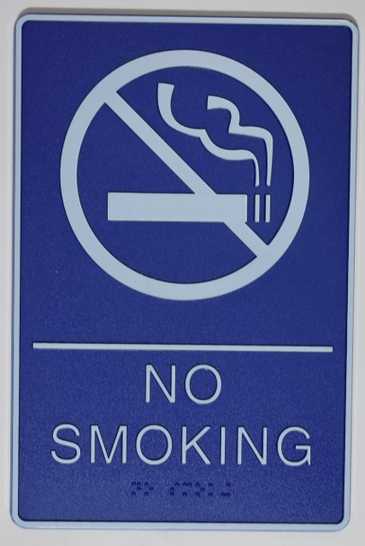 NO SMOKING Sign- BLUE- Braille Sign with Raised Tactile Graphics and Letters