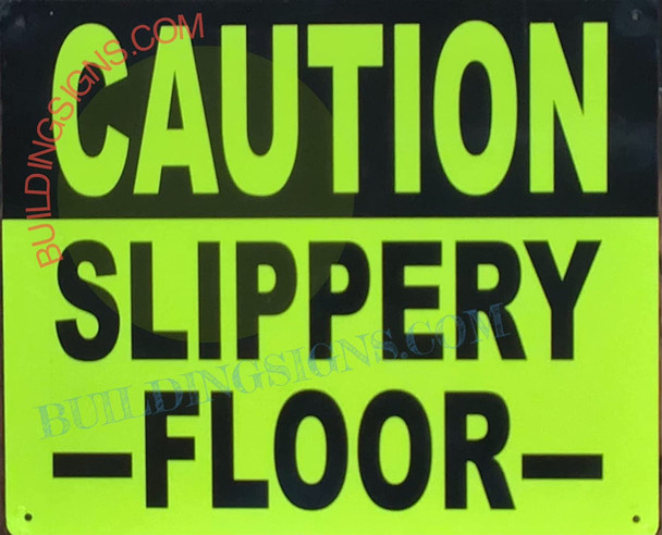 Caution: Slippery Floor Sign Caution: Slippery Floor Sign
