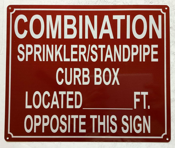 COMBINATION SPRINKLER STANDPIPE CURB BOX LOCATED FEET OPPOSITE THIS SIGN SIGN