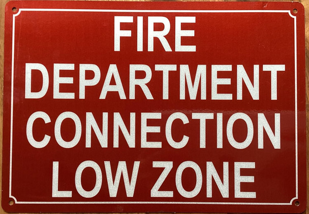 FIRE DEPARTMENT CONNECTION LOW ZONE SIGN