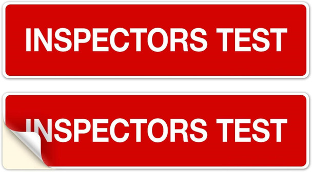 INSPECTORS TEST STICKER SIGN