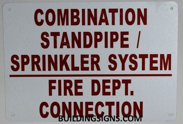 Combination Standpipe Sprinkler System FIRE Department Connection Sign