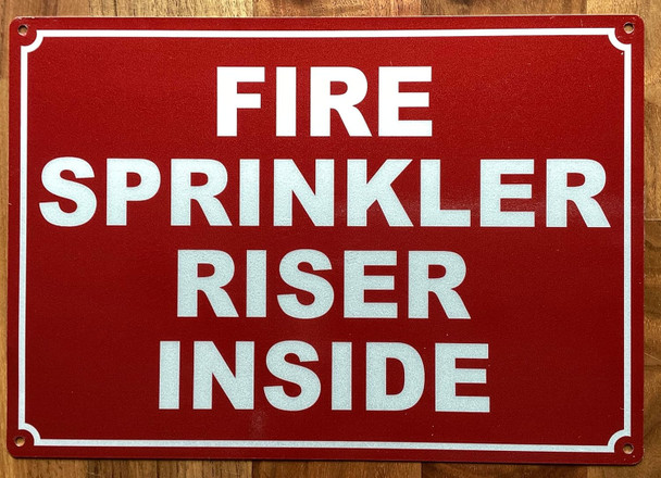 ONE  FIRE SPRINKLER RISER INSIDE SIGN