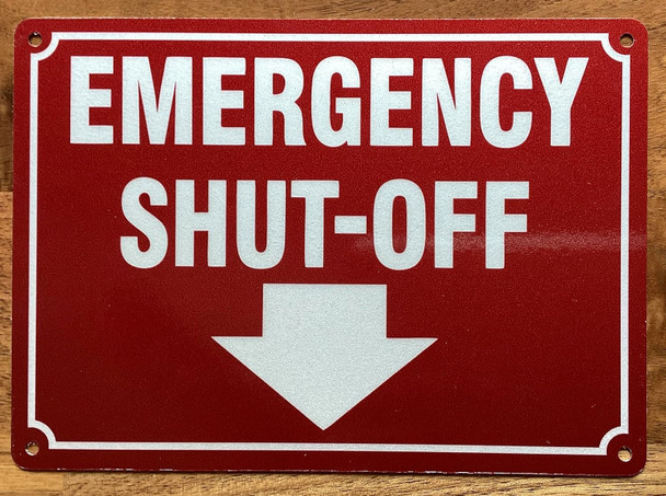 EMERGENCY SHUT-OFF SIGN ARROW DOWN