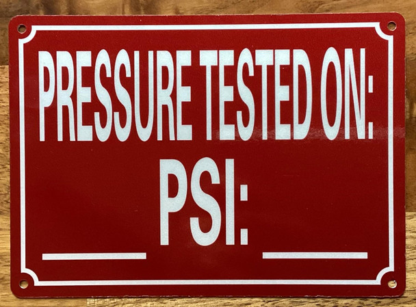 PRESSURE TESTED ON