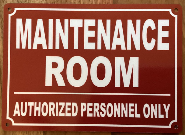 MAINTENANCE ROOM SIGN