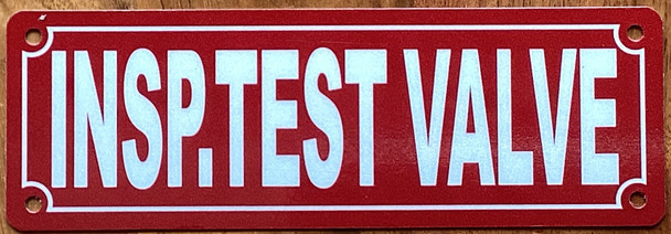 Insp. Test Valve-2x6-red-aluminum-sign.jpg