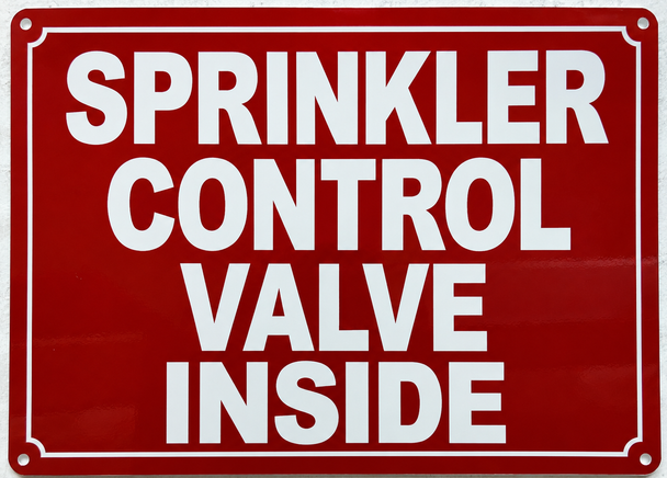 sprinkler-control-valve-inside-sign-10x12-red-aluminum-sign.jpg