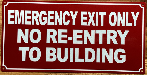 emergency-exit-only-no-re-entry-to-building-sign-6-x-12-inches-red-aluminum-sign.jpg