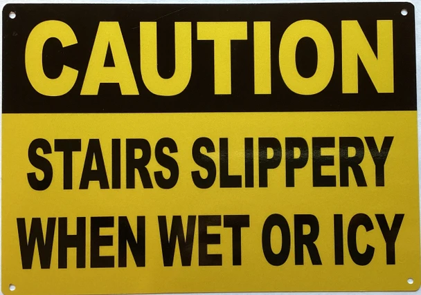 caution-stairs-slippery-when-wet-or-icy-7x10-yellow-aluminum-sign.jpg