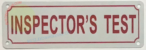 Inspector Test Sign – 2x6 White Aluminum Fire Sprinkler Valve Sign | NYC DOB & FDNY Compliant Inspector Test Sign – 2x6 White Aluminum Fire Sprinkler Valve Sign | NYC DOB & FDNY Compliant
