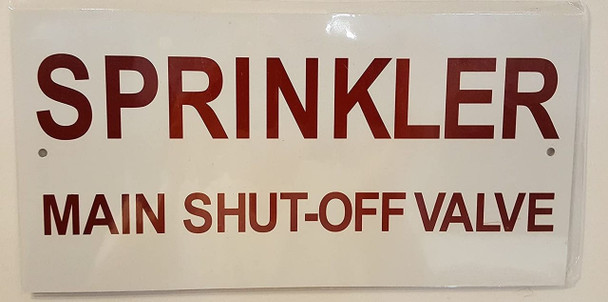 Sprinkler Main Shut-Off Valve Sign Sprinkler Main Shut-Off Valve Sign