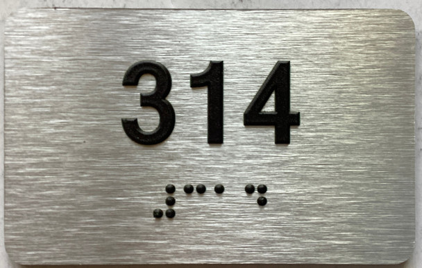 ADA APARTMENT NUMBER 314 SIGN