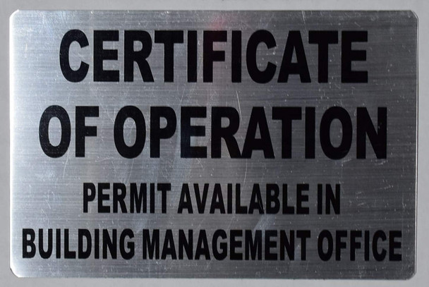 Certificate of Operation - Permit Available in Building Management Office Sign Certificate of Operation - Permit Available in Building Management Office Sign