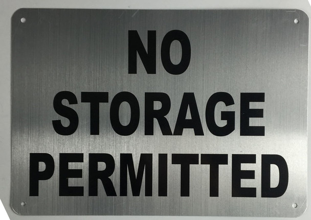 No Storage Permitted Sign No Storage Permitted Sign