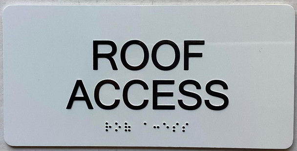 ADA ROOF ACCESS SIGN